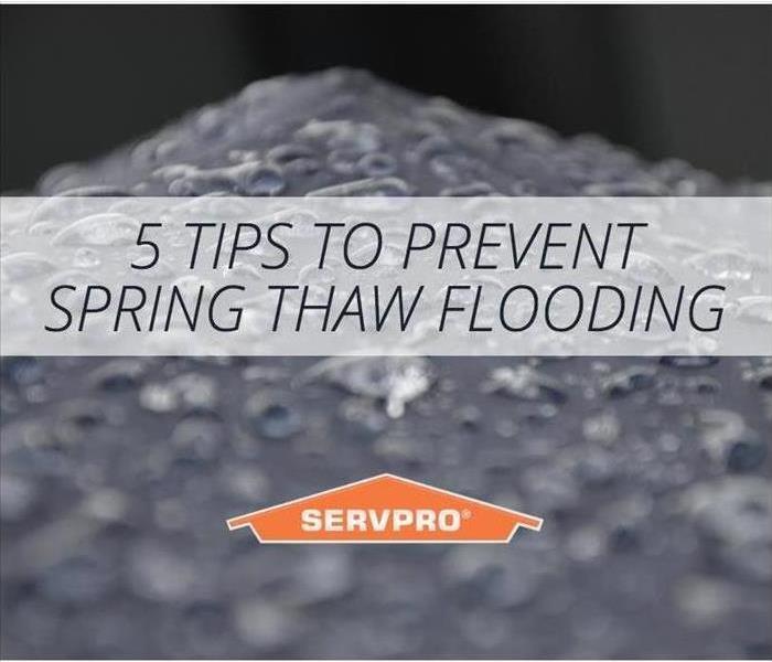 5 Ways to Prevent Spring Thaw Flooding